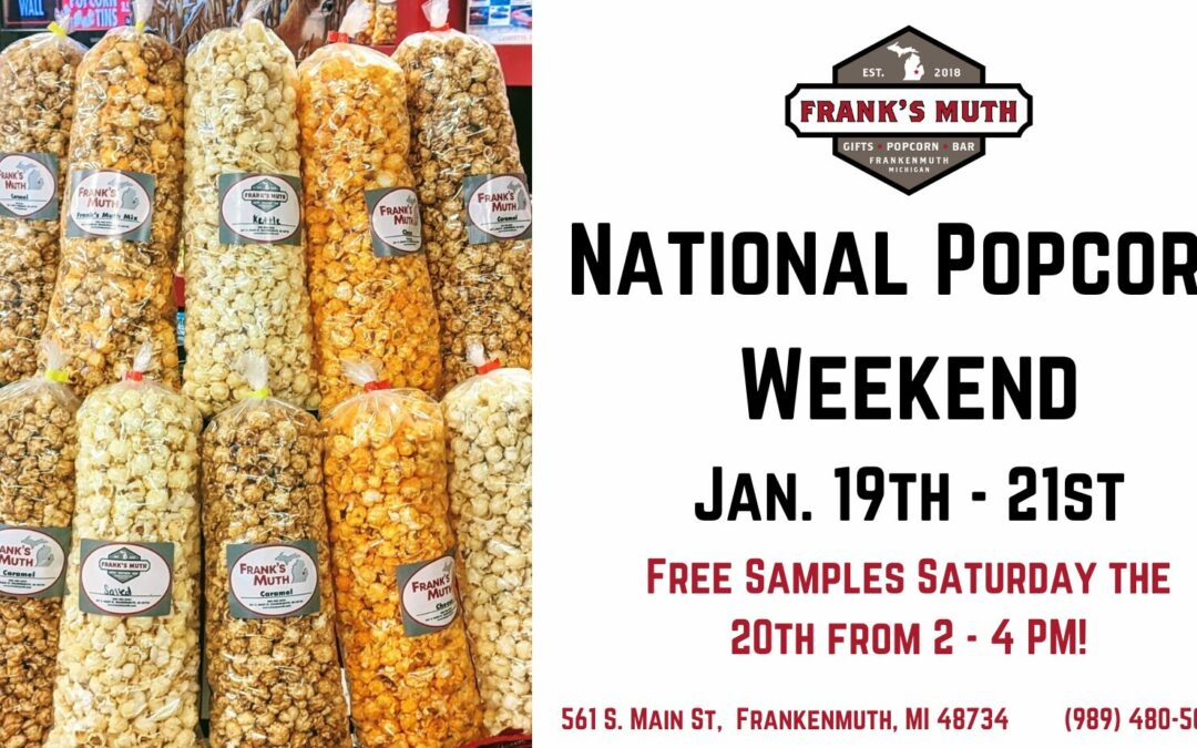 National Popcorn Weekend