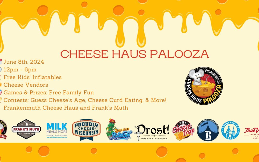 Cheese Haus Palooza